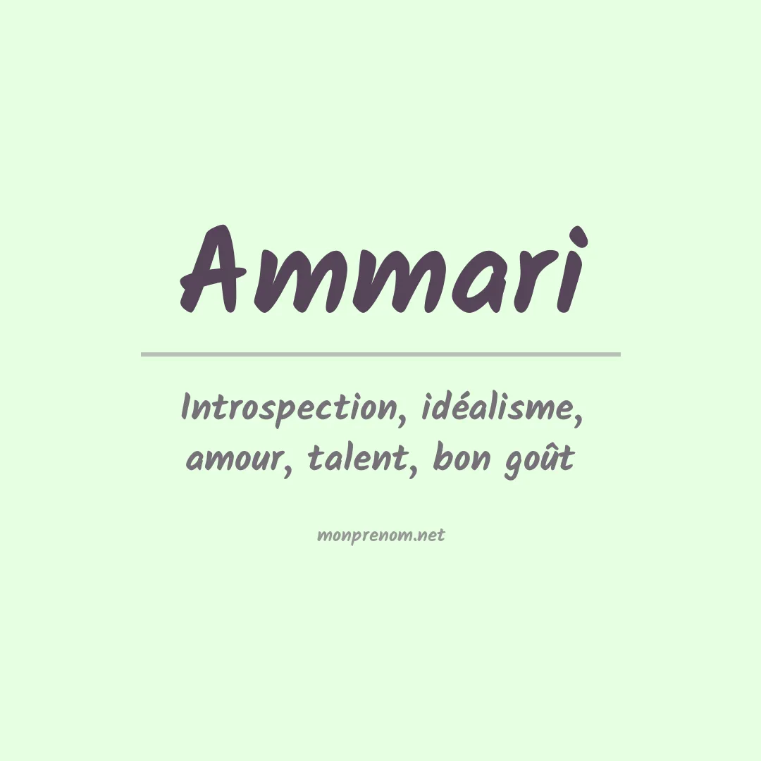 Signification du prénom Ammari
