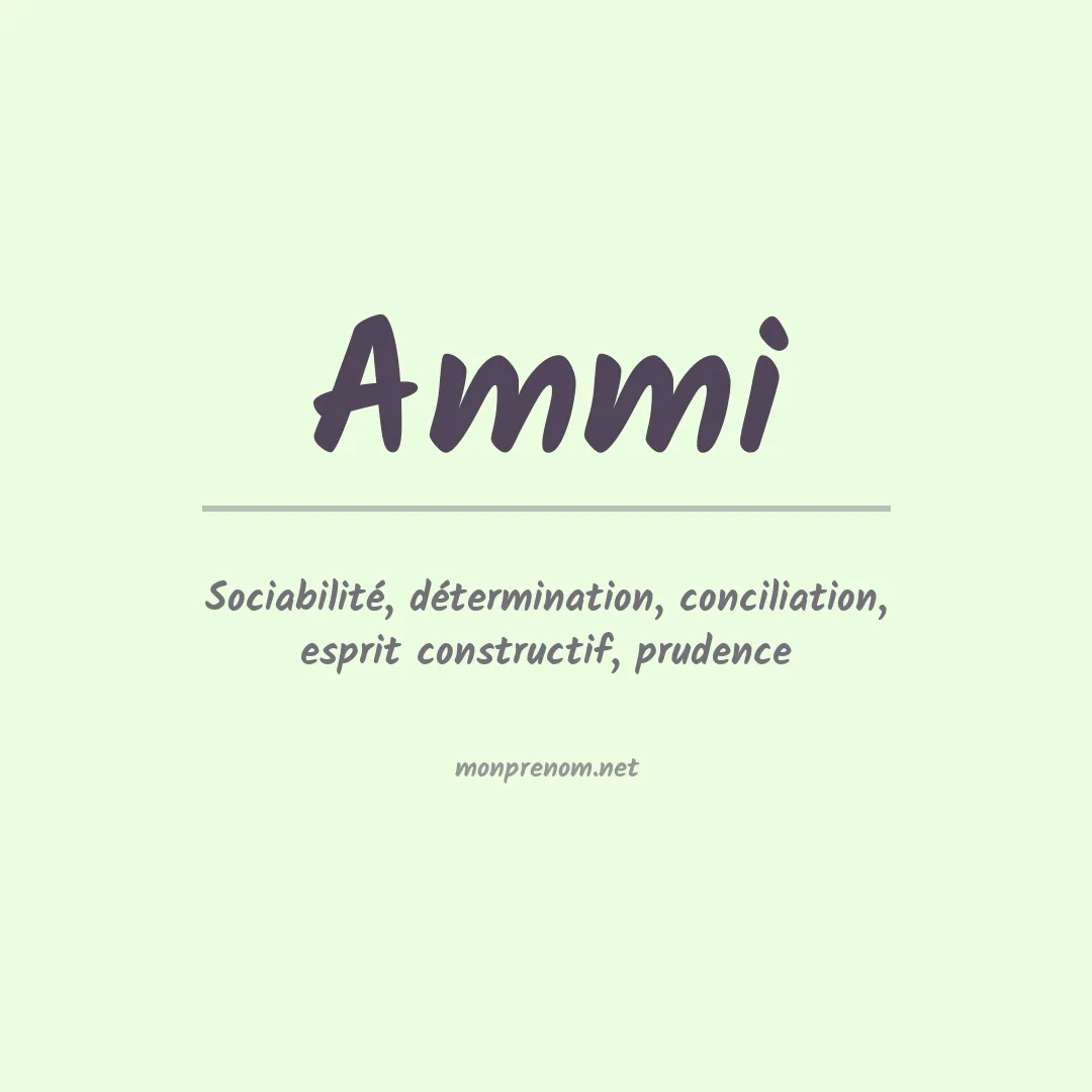Signification du prénom Ammi