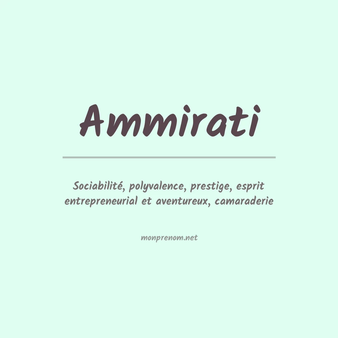 Signification du prénom Ammirati