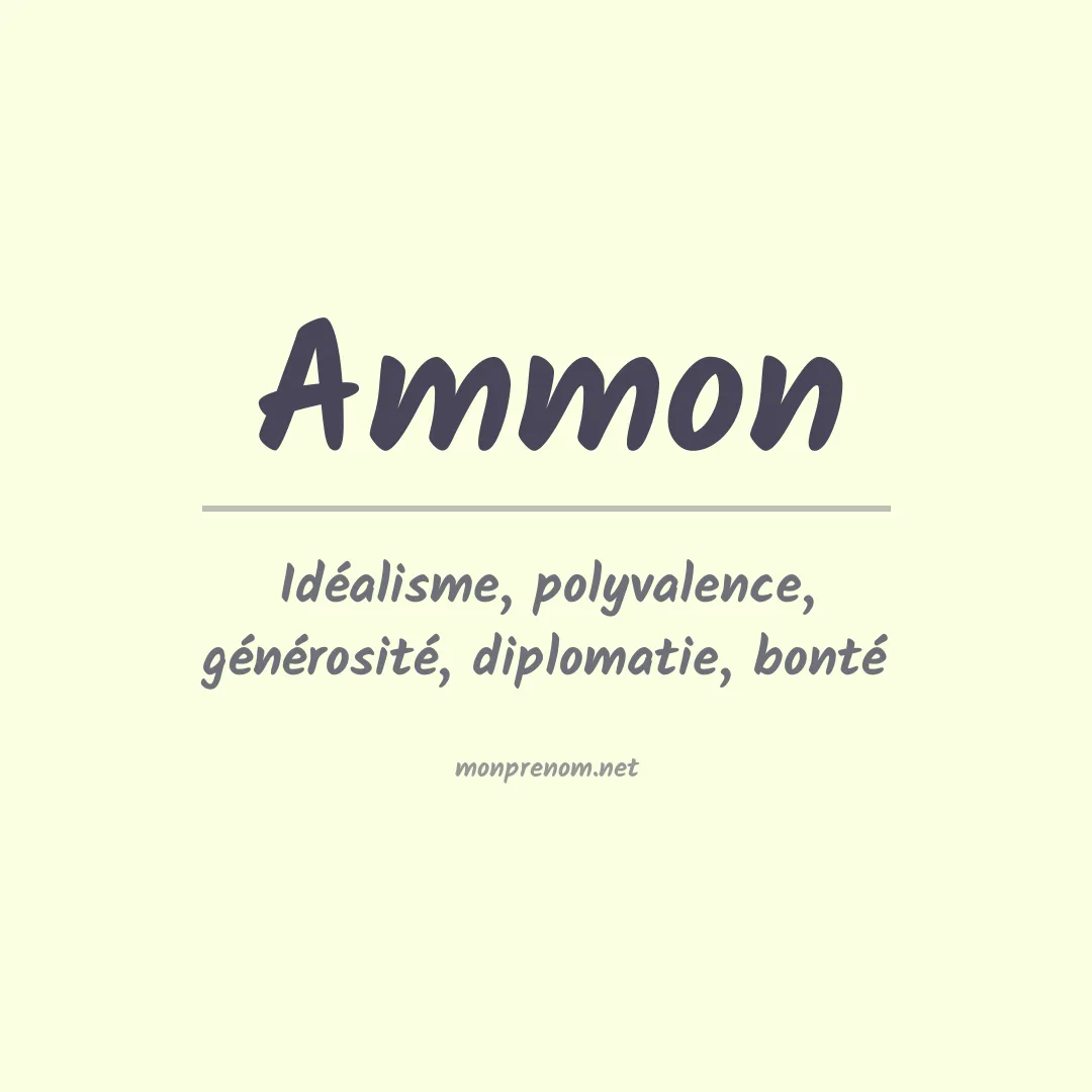 Prénom Ammon