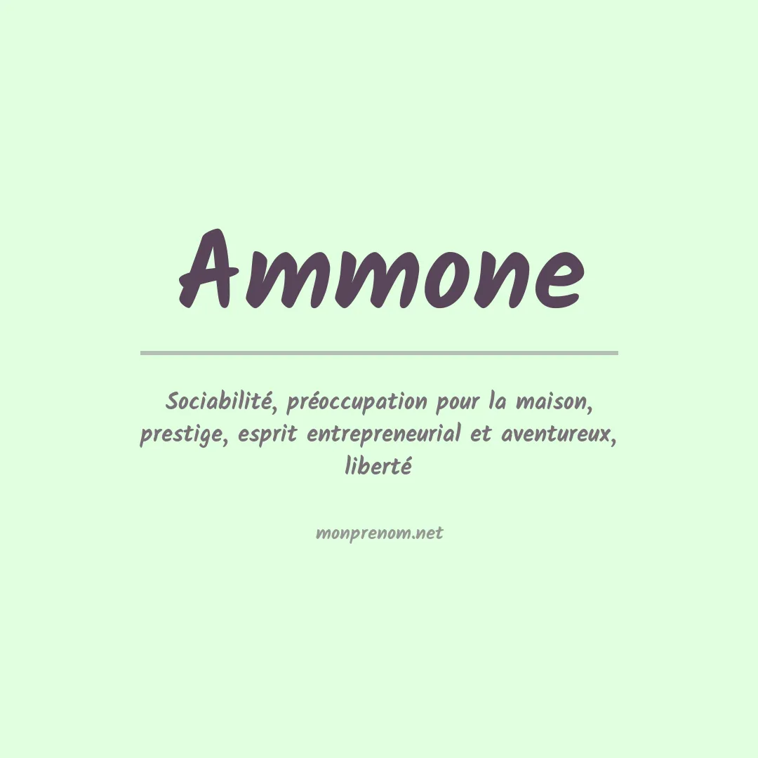 Signification du prénom Ammone