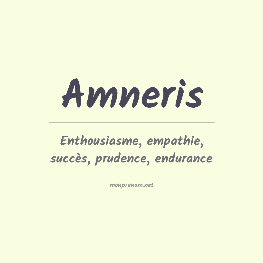 Signification du prénom Amneris