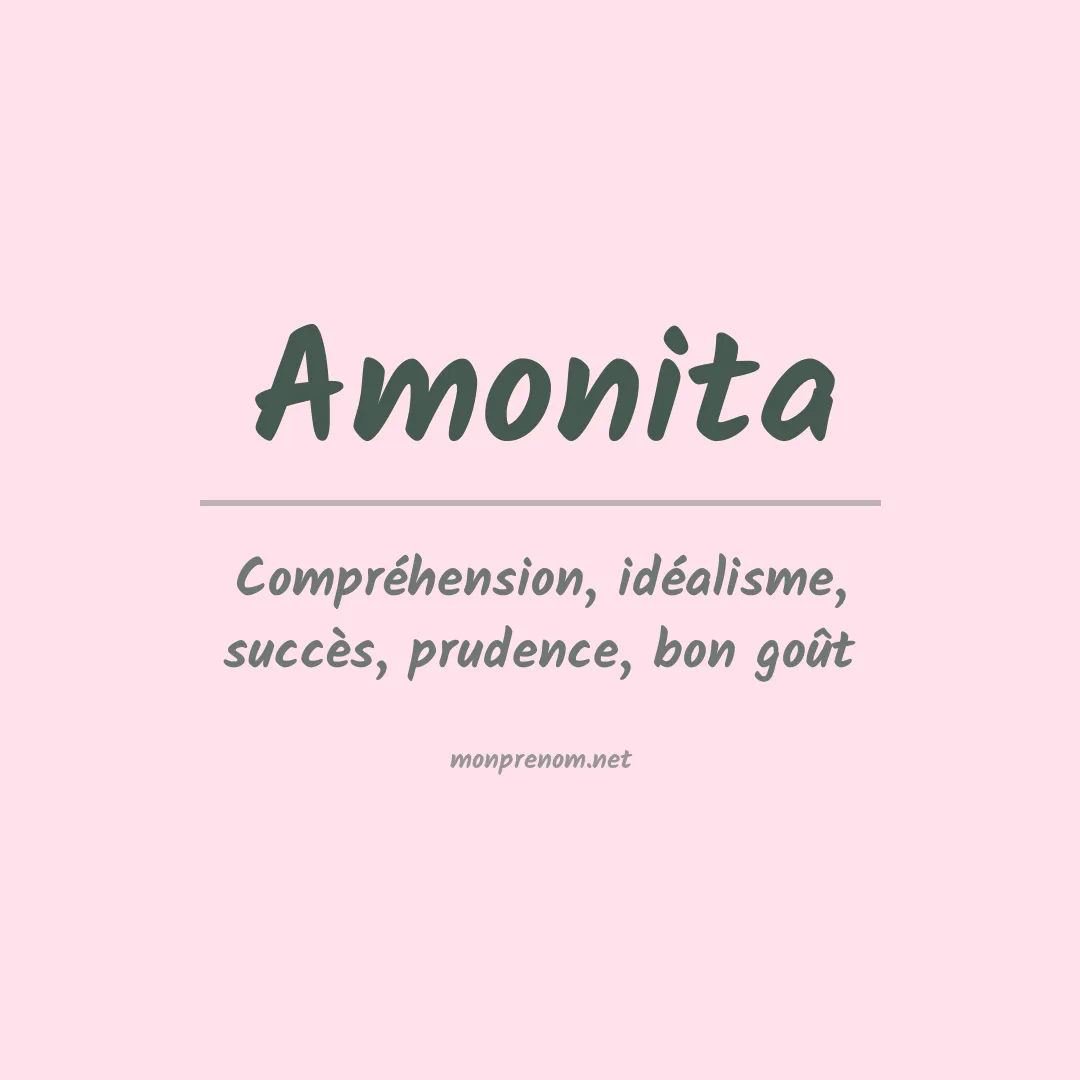 Signification du prénom Amonita