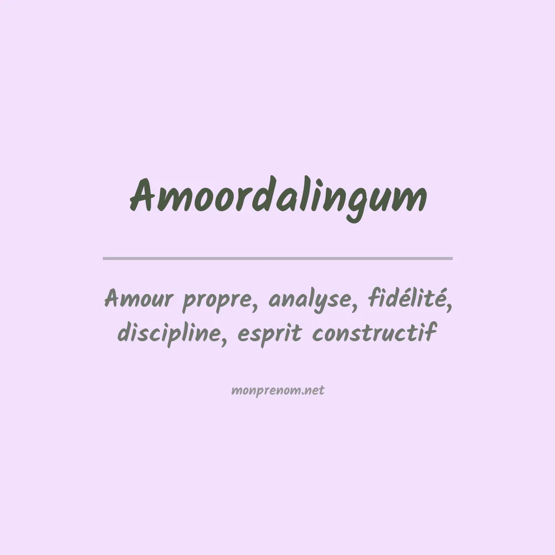 Signification du prénom Amoordalingum