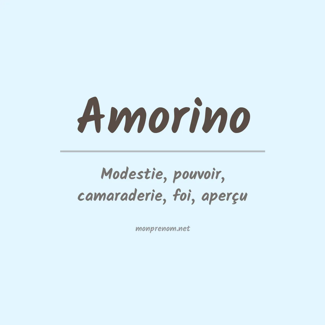 Signification du prénom Amorino