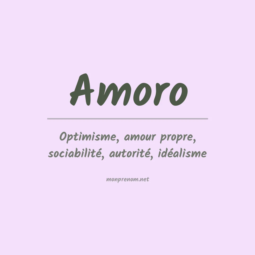 Signification du prénom Amoro