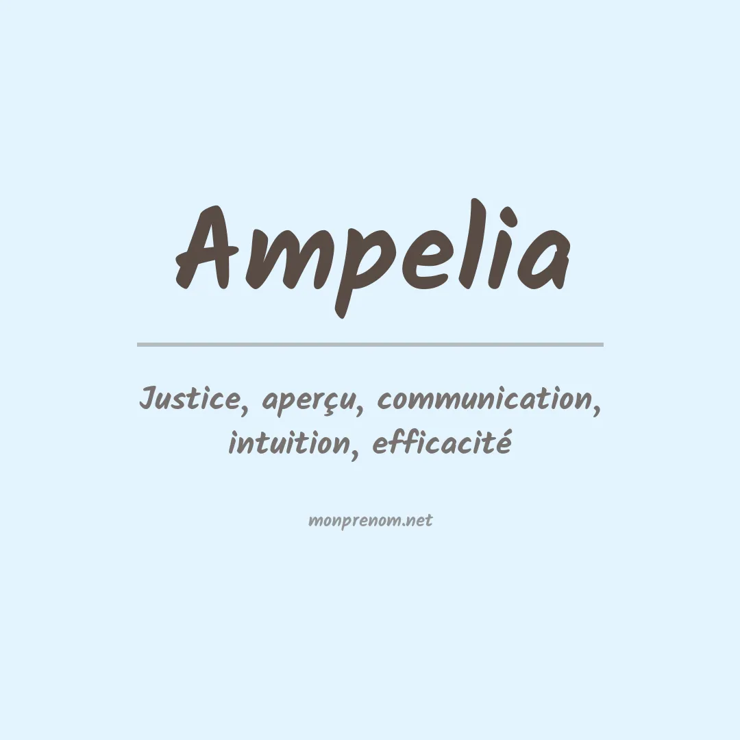 Signification du prénom Ampelia