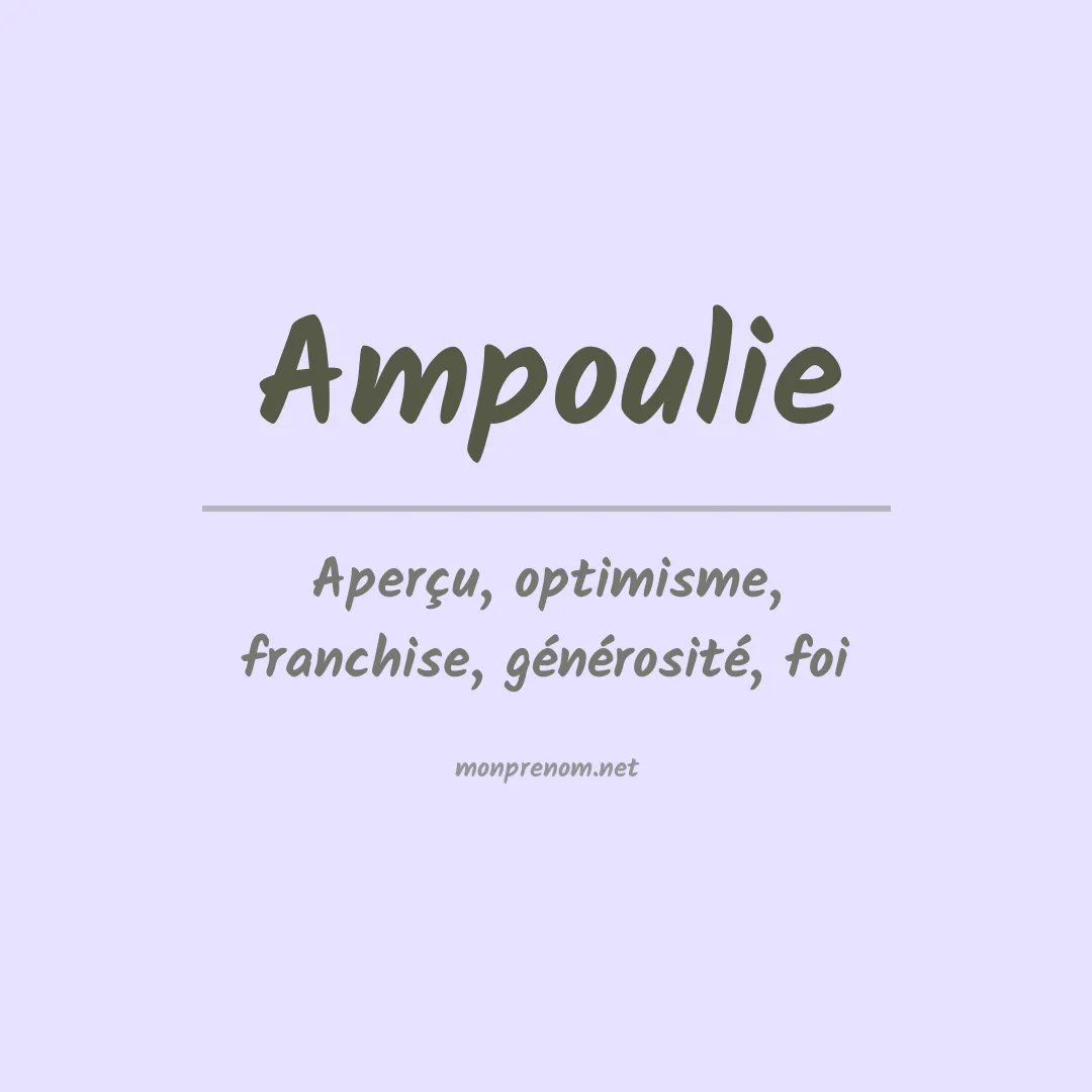 Signification du prénom Ampoulie