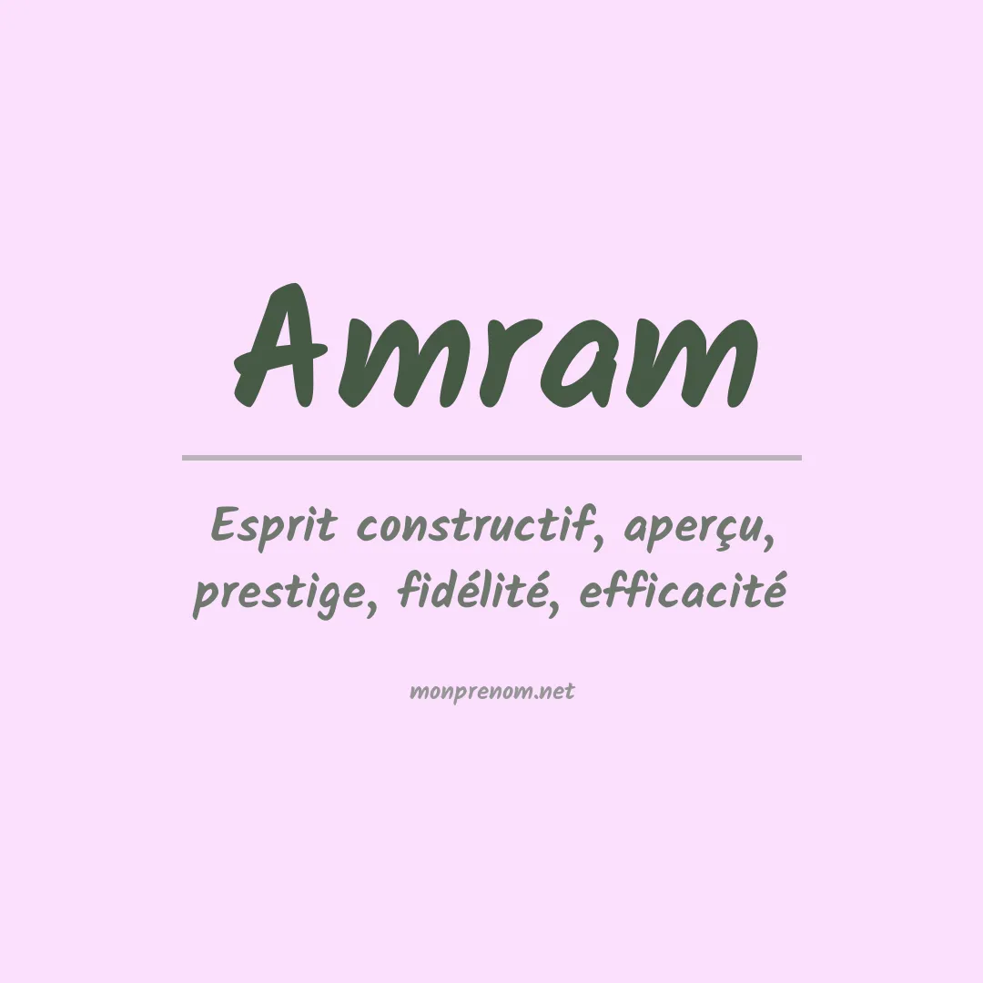 Signification du prénom Amram