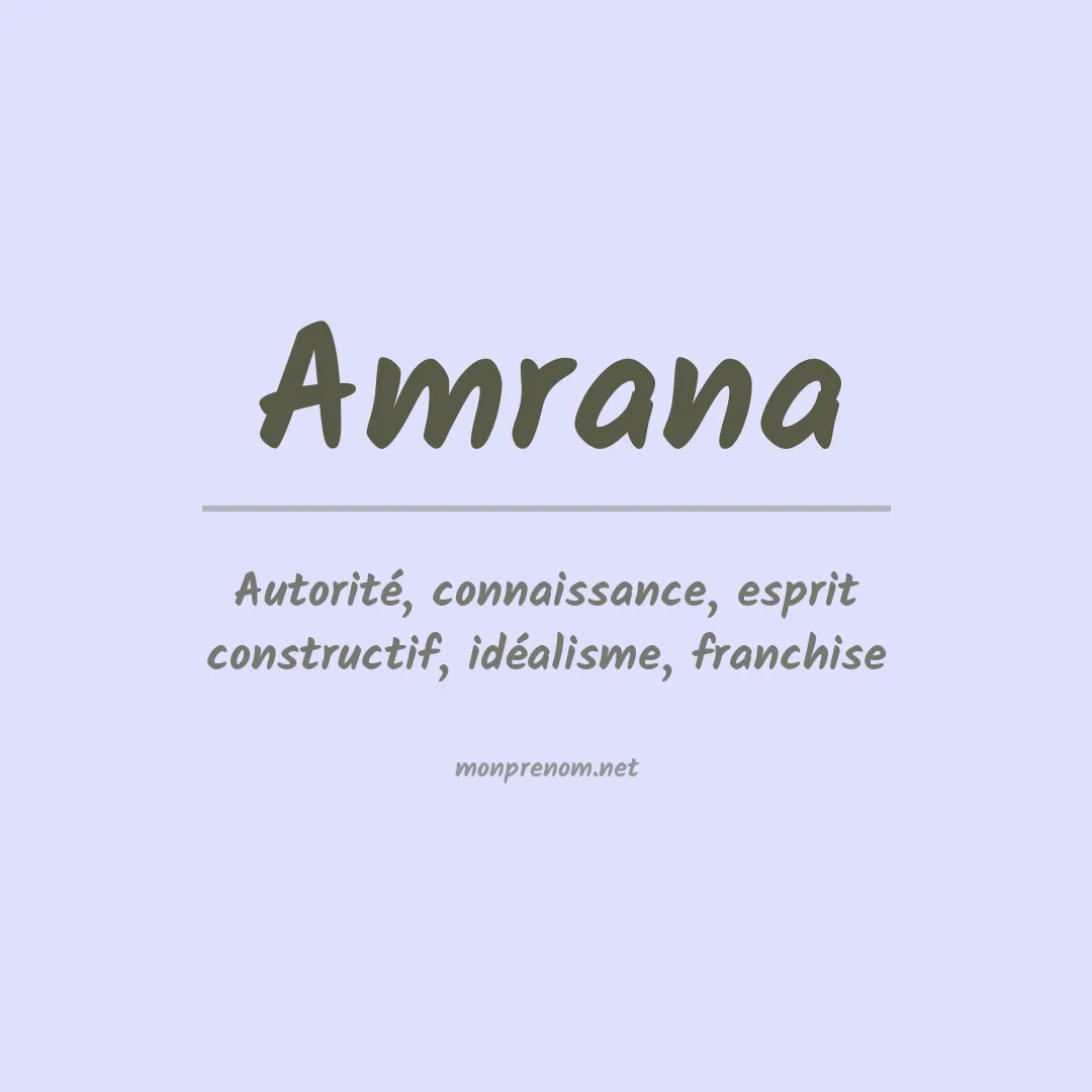 Signification du prénom Amrana