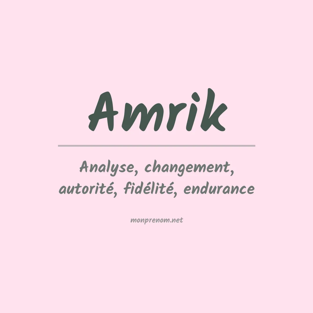 Signification du prénom Amrik