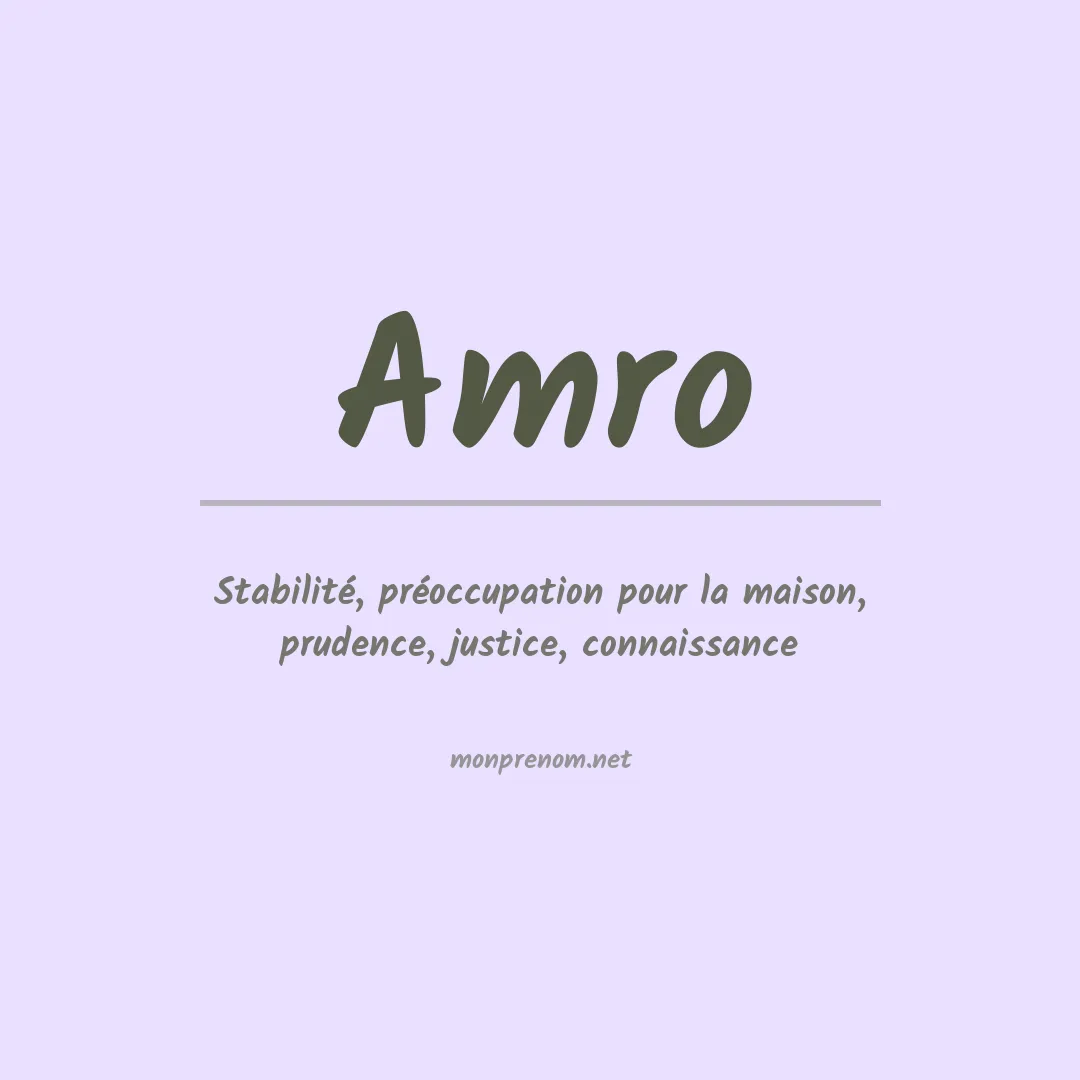 Signification du prénom Amro