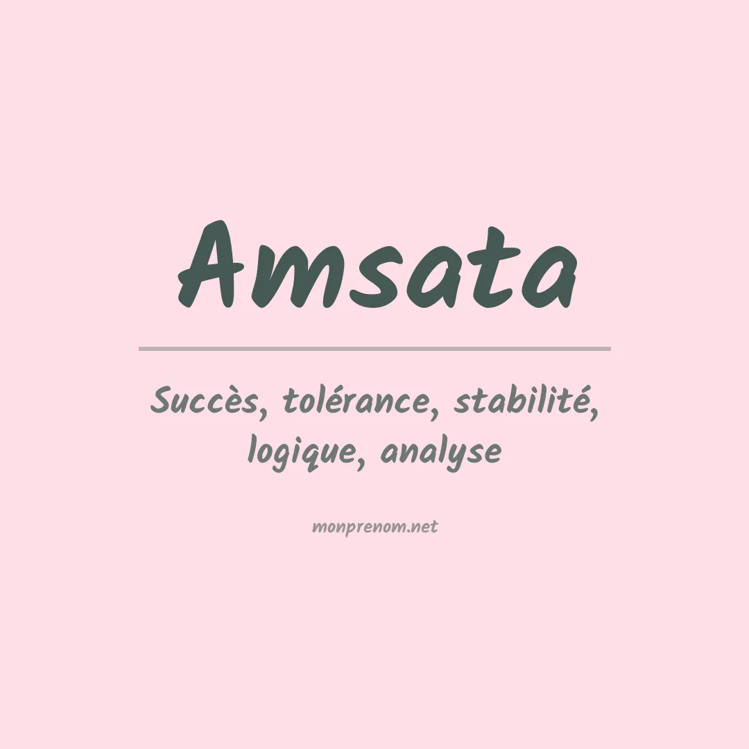 Signification du prénom Amsata