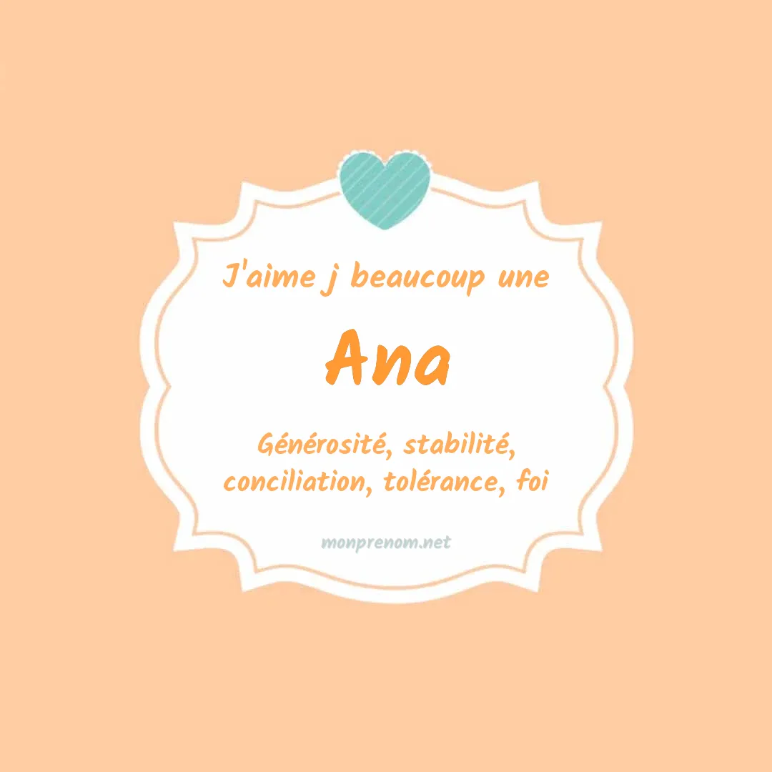 J'aime beaucoup Ana