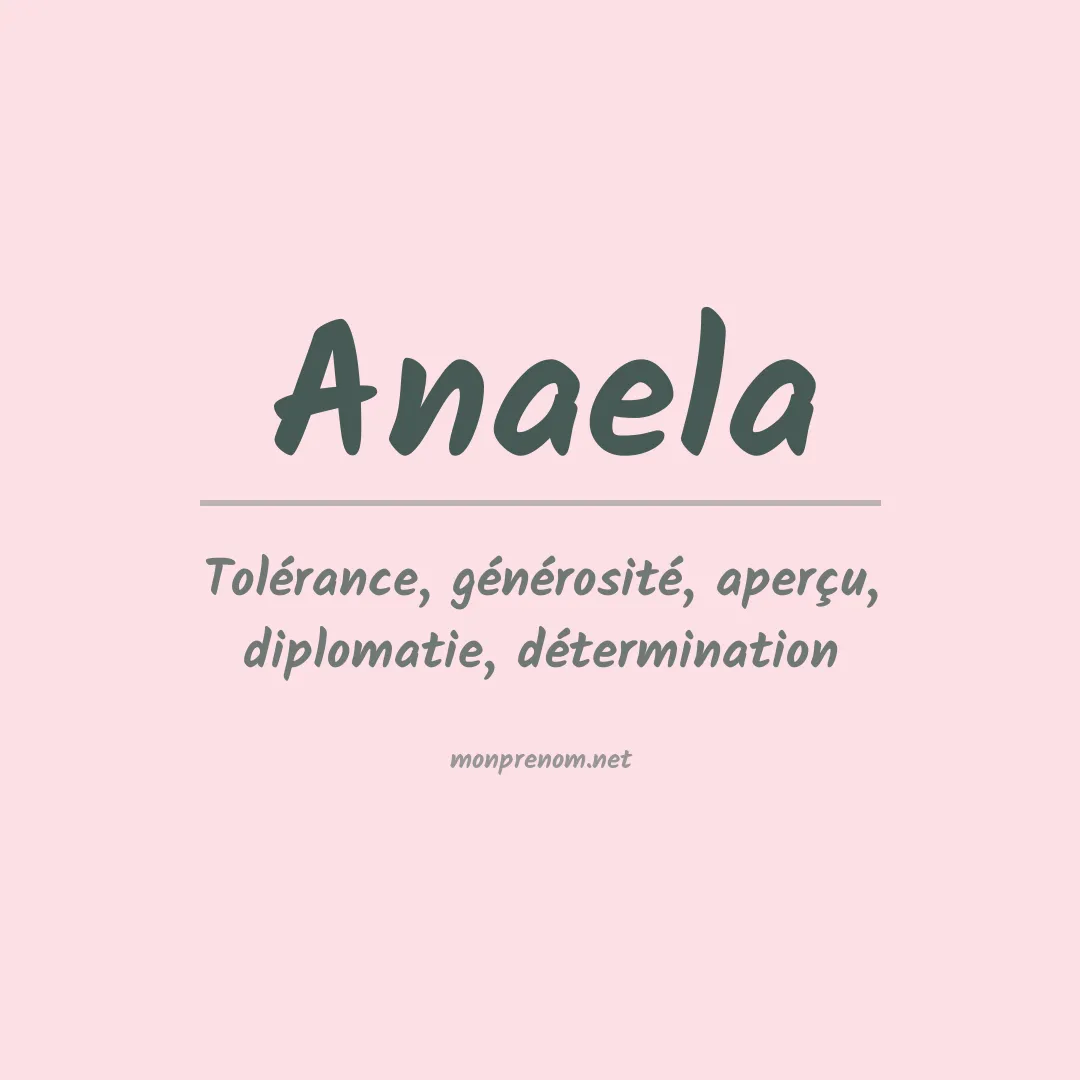 Signification du prénom Anaela