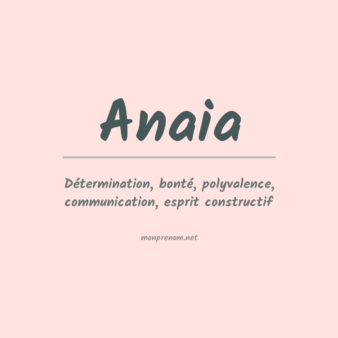 Prénom Anaia