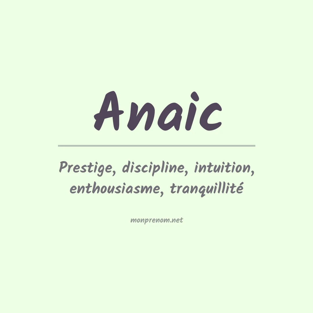 Signification du prénom Anaic