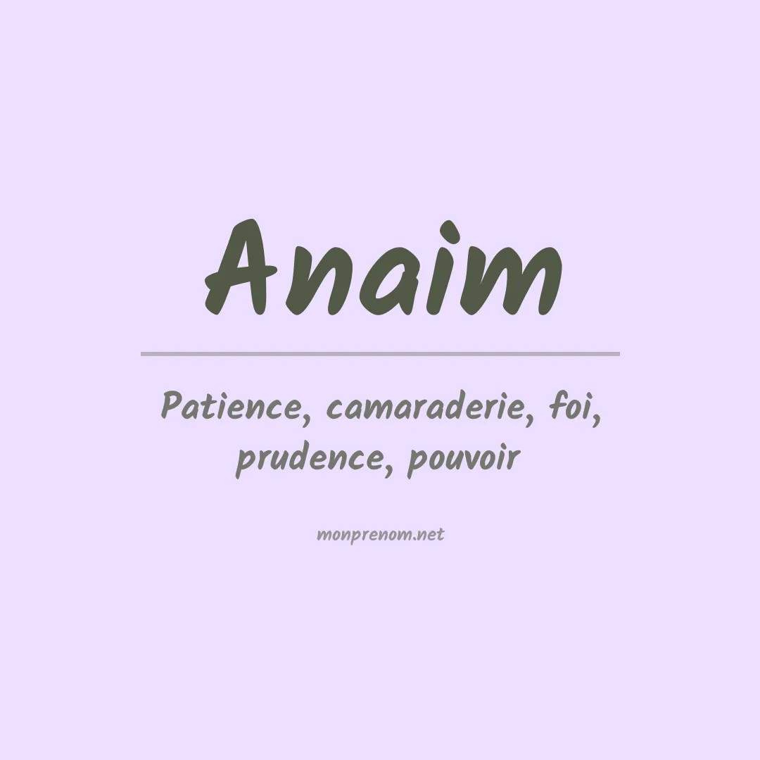 Signification du prénom Anaim