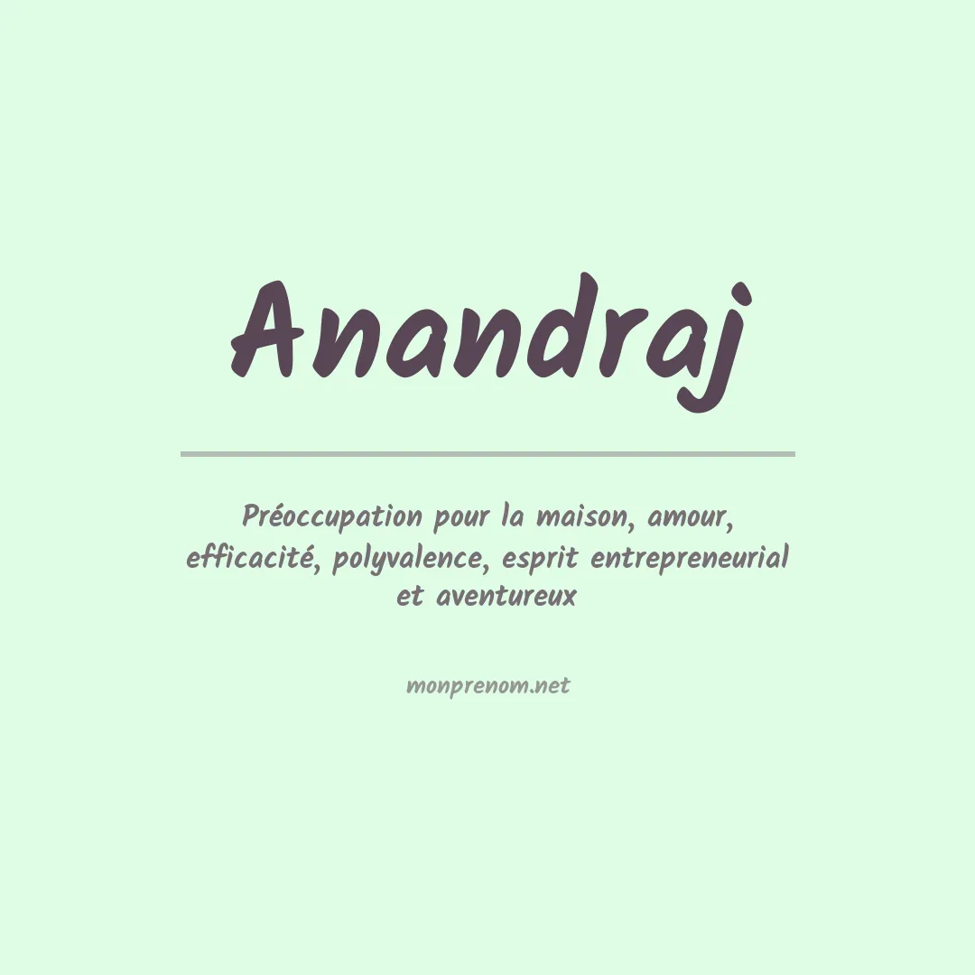 Signification du prénom Anandraj