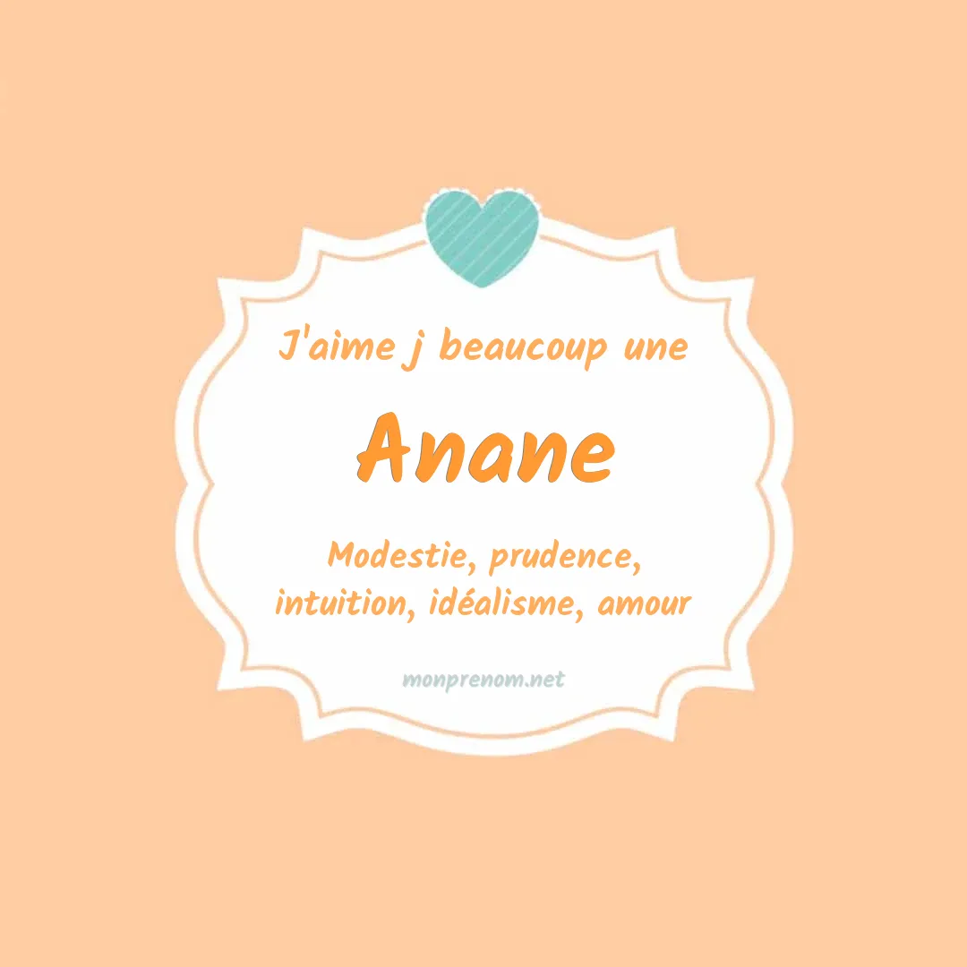 J'aime beaucoup Anane