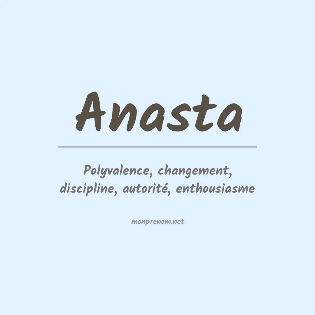 Signification du prénom Anasta