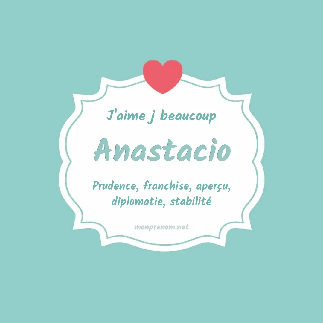 J'aime beaucoup Anastacio