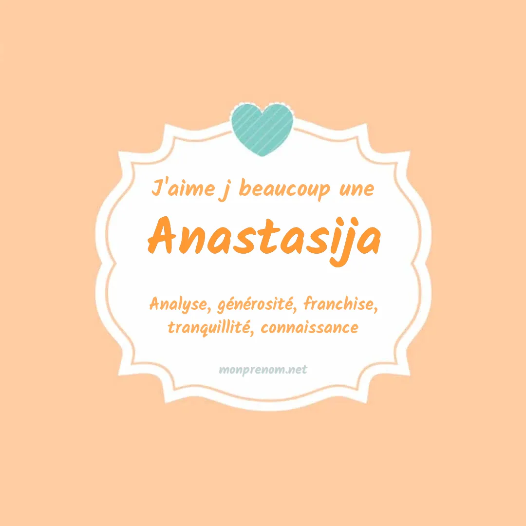 J'aime beaucoup Anastasija