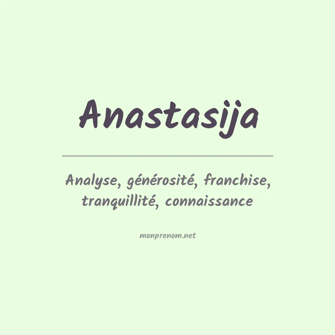 Signification du prénom Anastasija