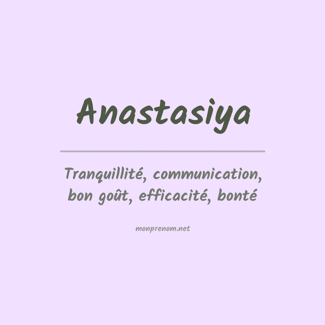 Signification du prénom Anastasiya