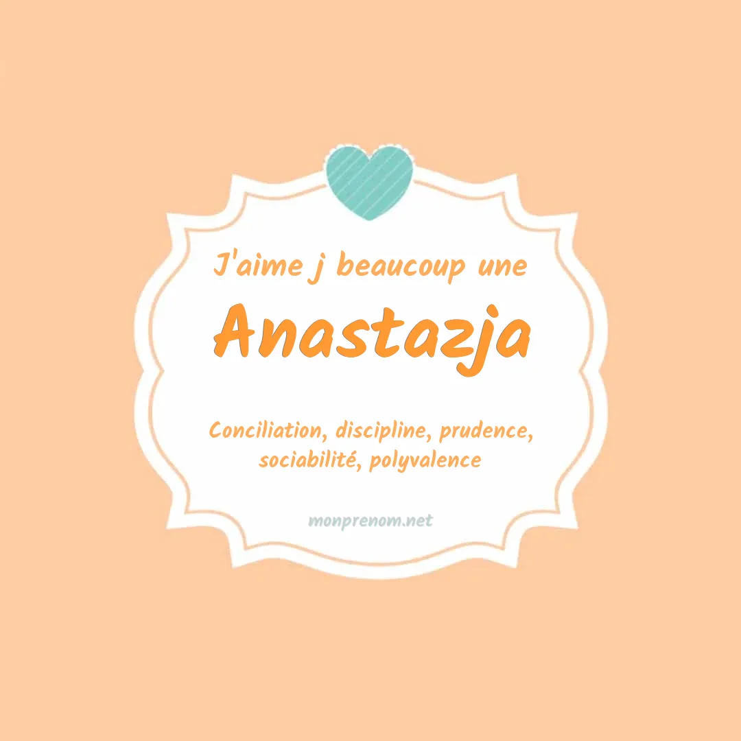 J'aime beaucoup Anastazja