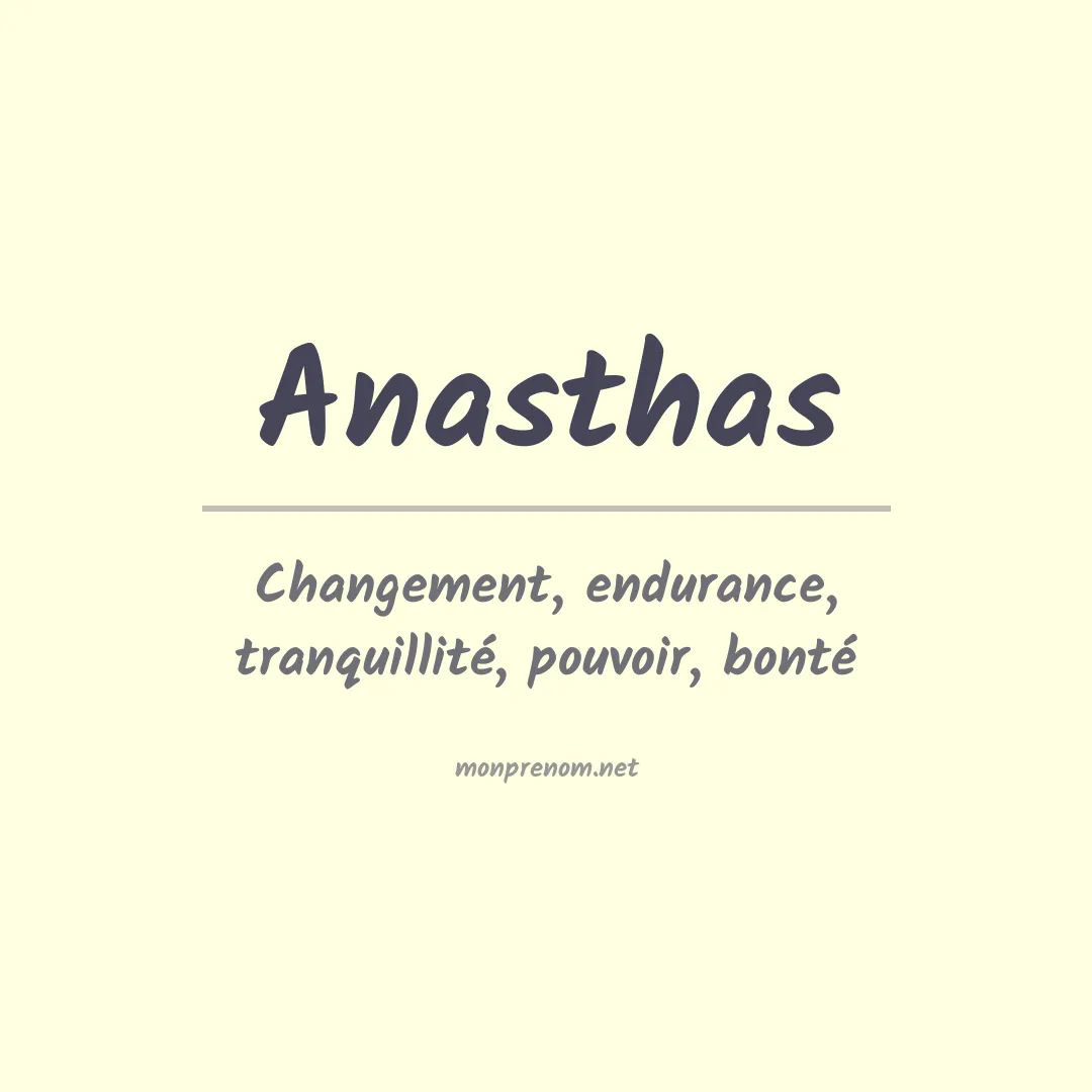 Signification du prénom Anasthas