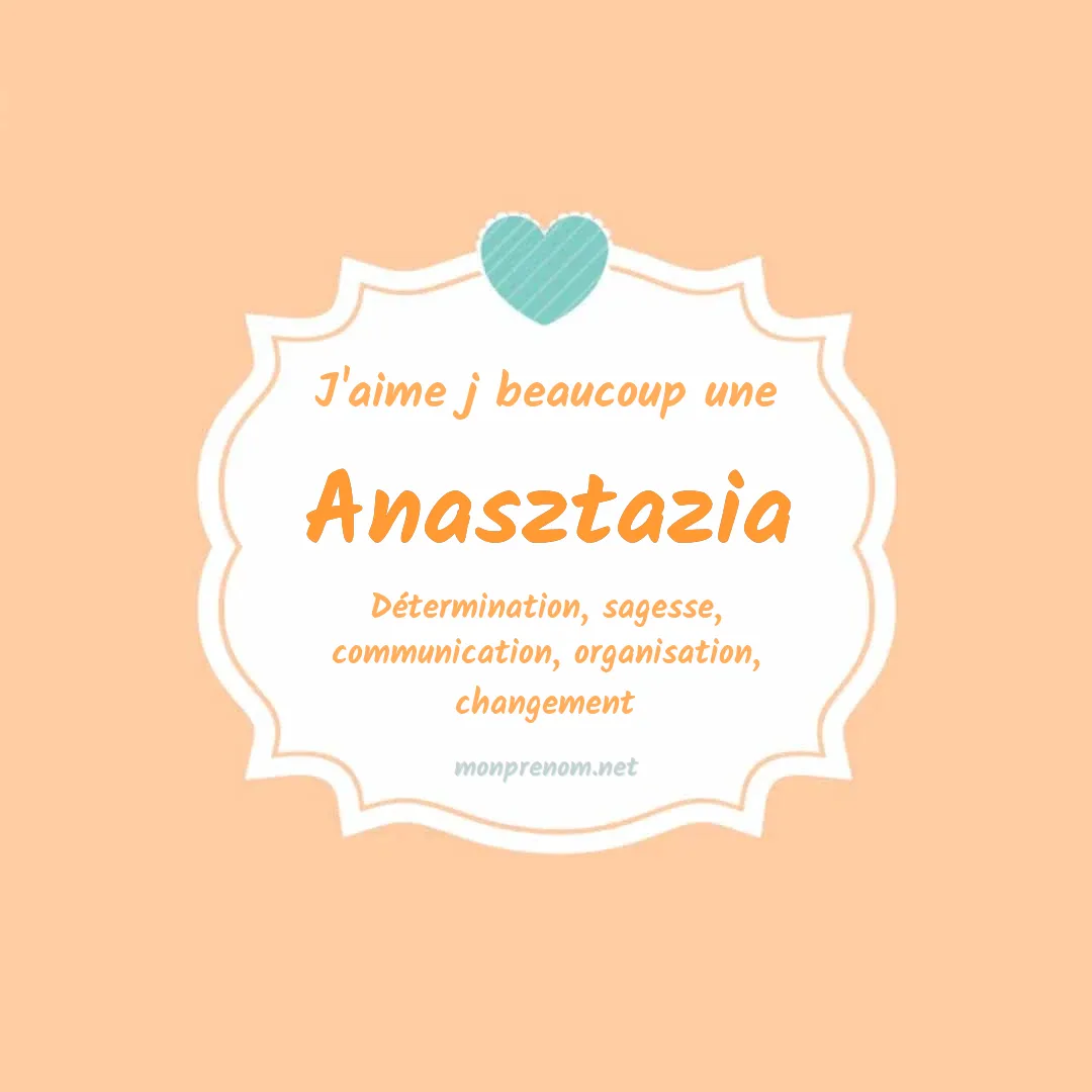 J'aime beaucoup Anasztazia