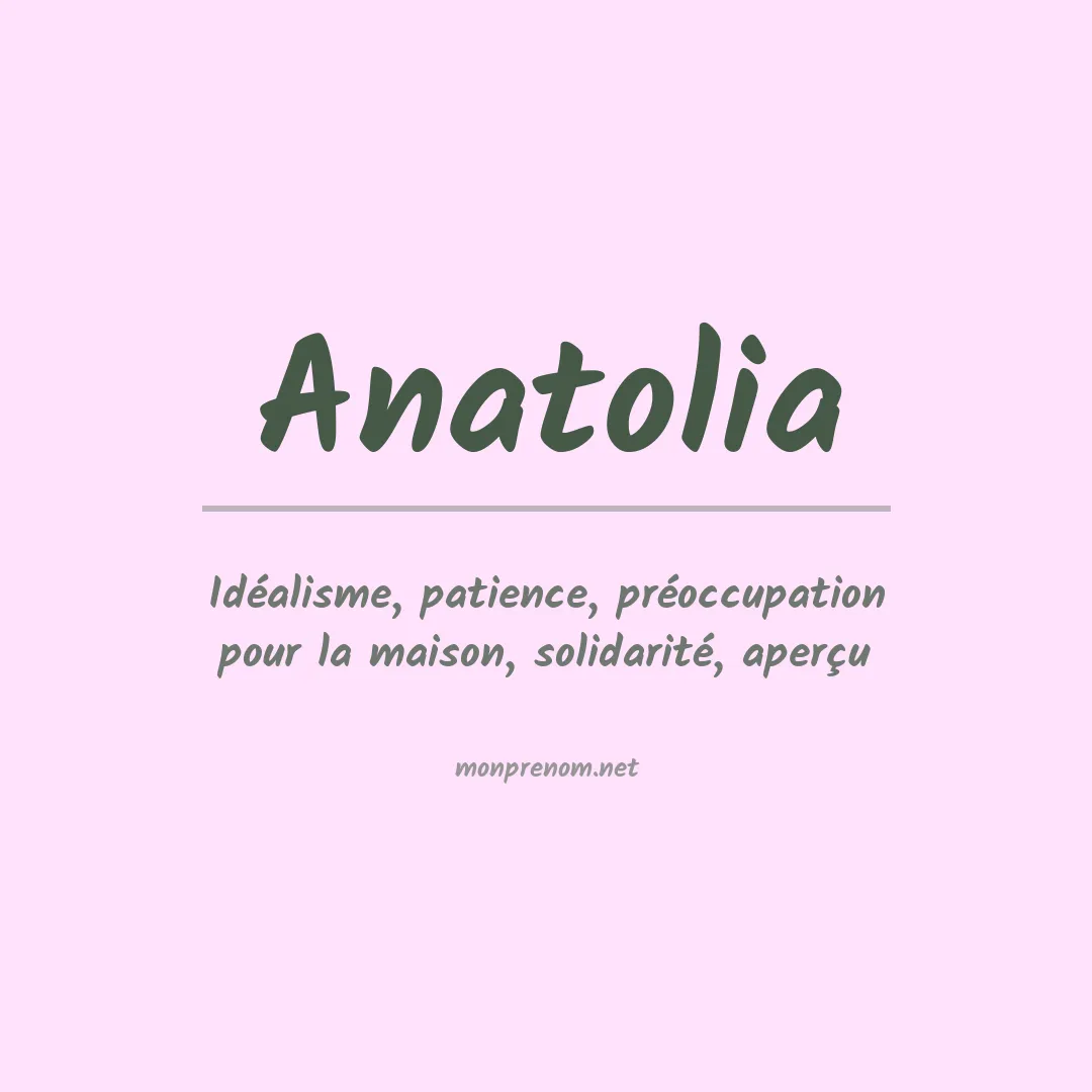 Prénom Anatolia