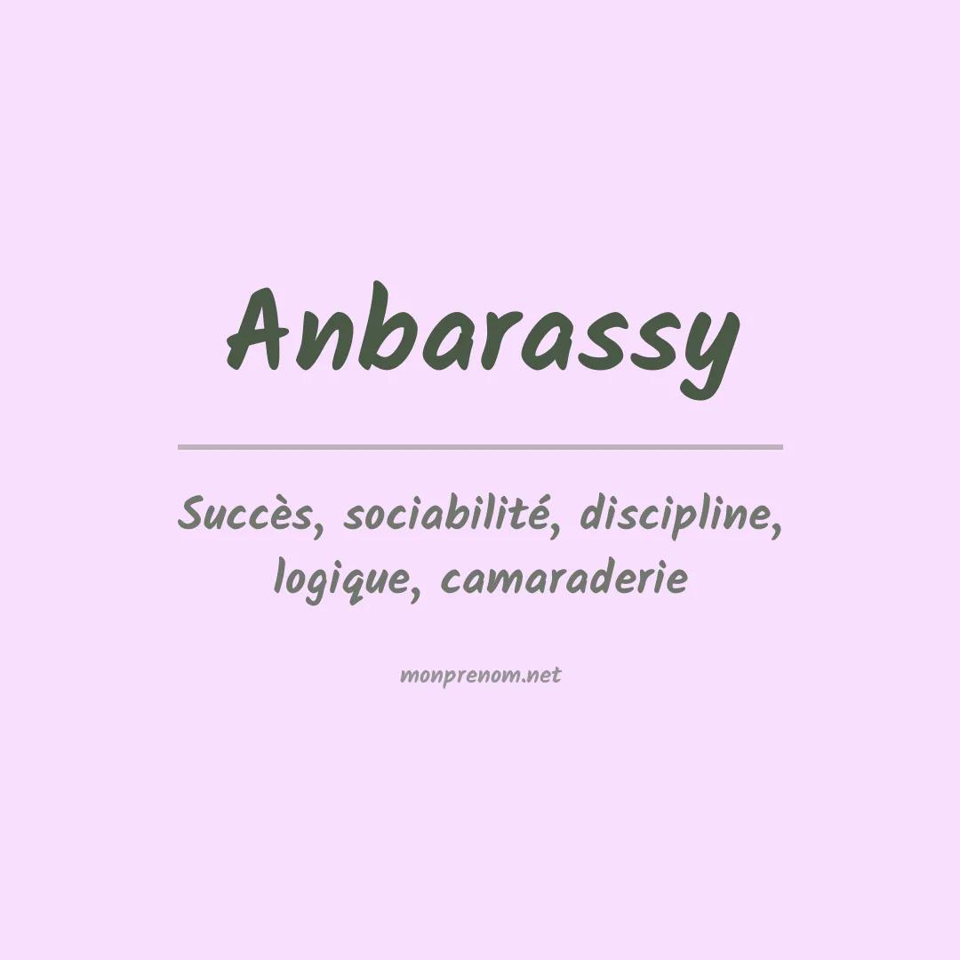 Signification du prénom Anbarassy