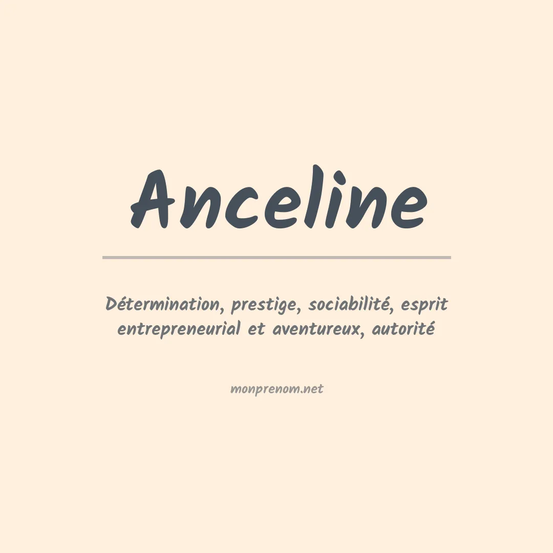 Signification du prénom Anceline