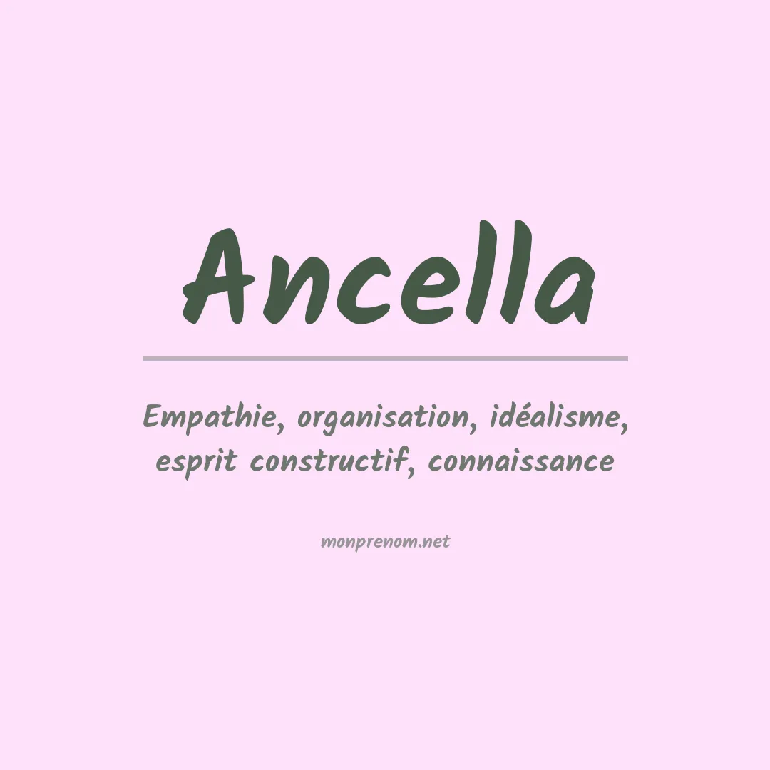 Signification du prénom Ancella