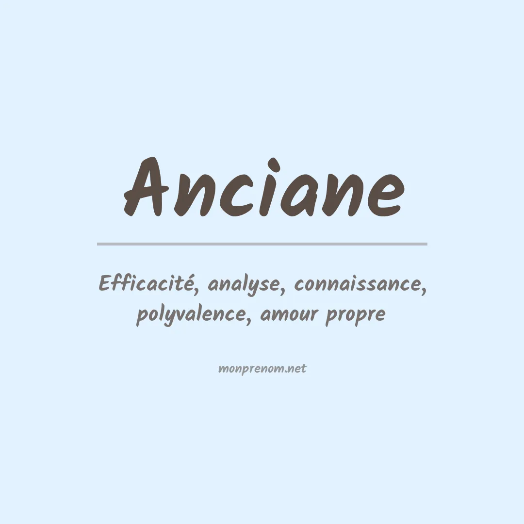 Signification du prénom Anciane