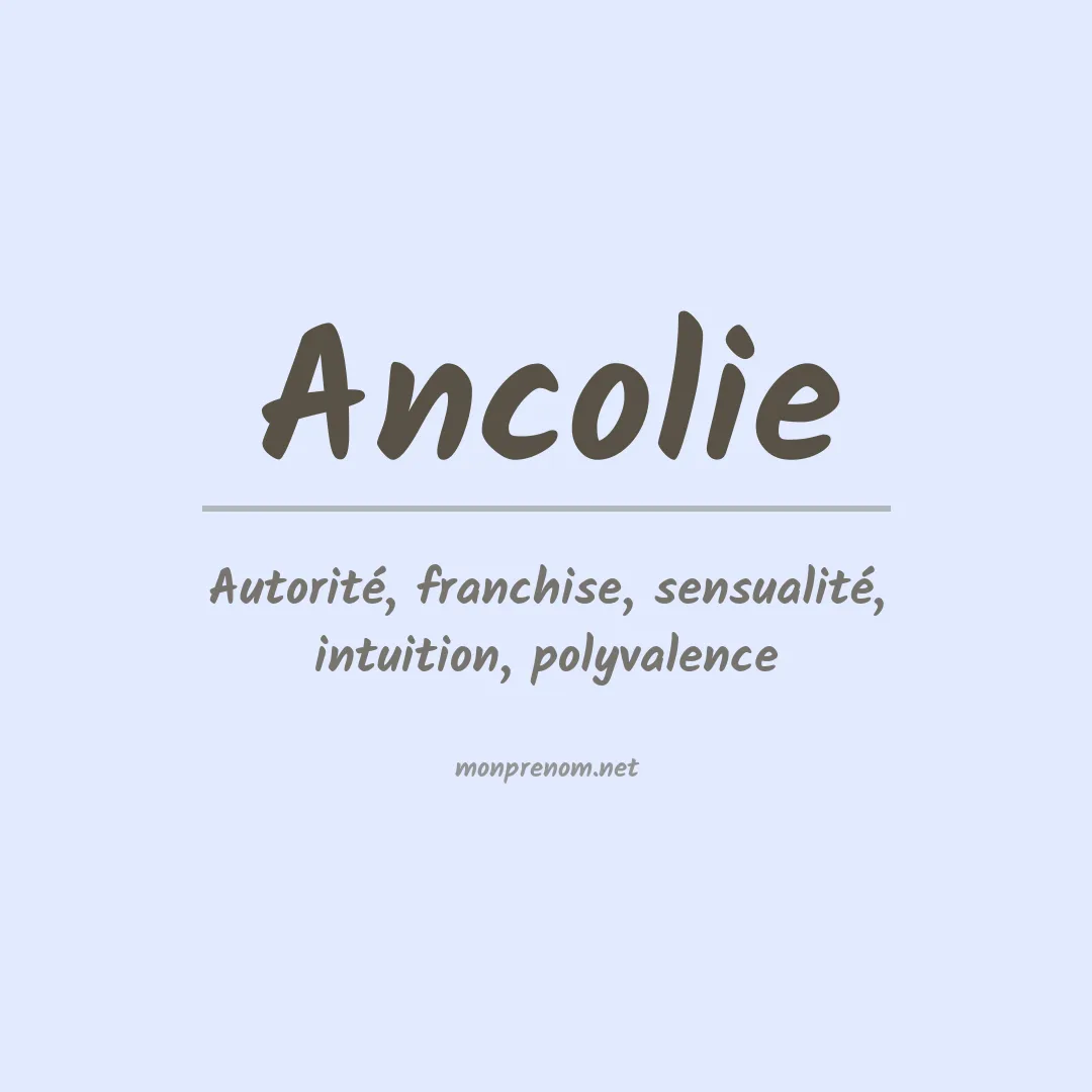 Signification du prénom Ancolie