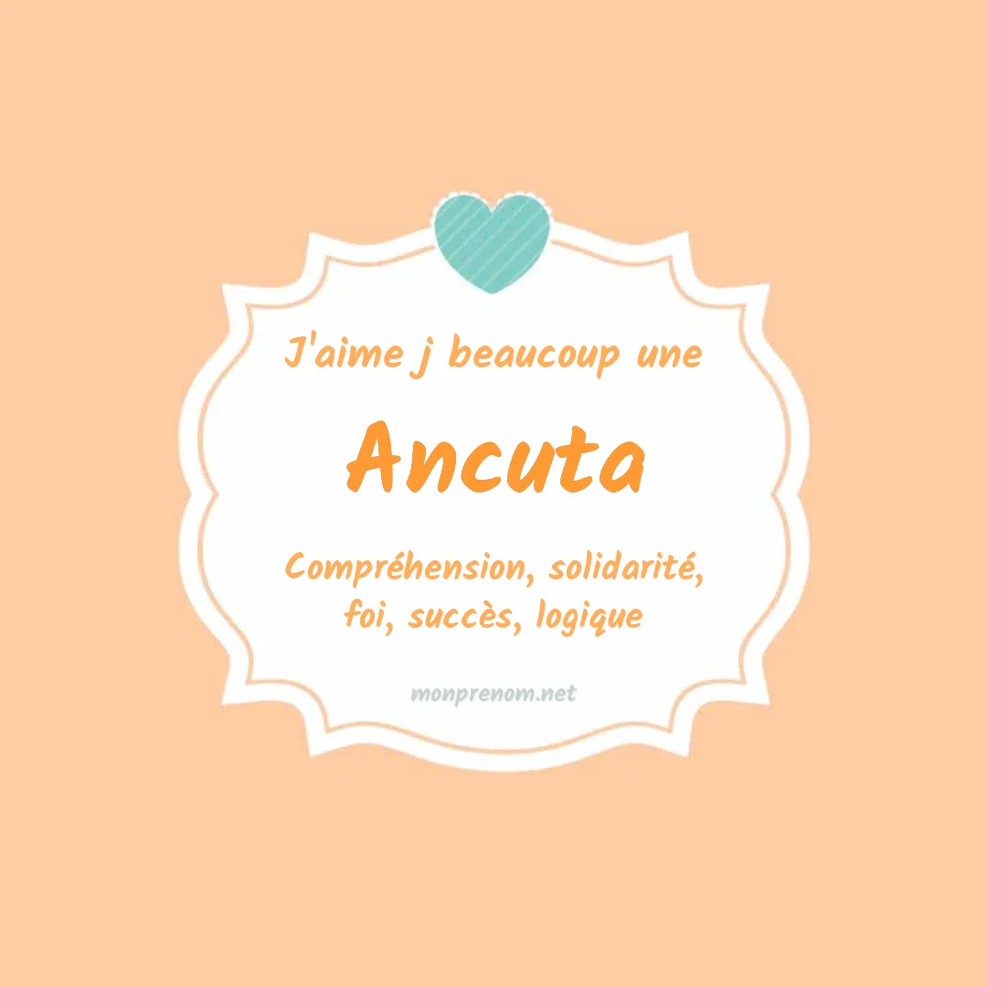 J'aime beaucoup Ancuta