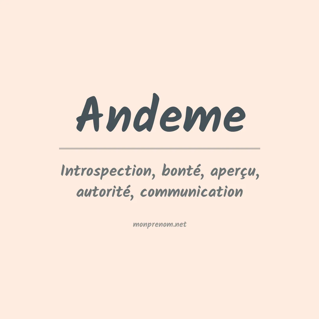 Signification du prénom Andeme