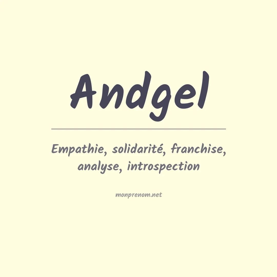 Signification du prénom Andgel