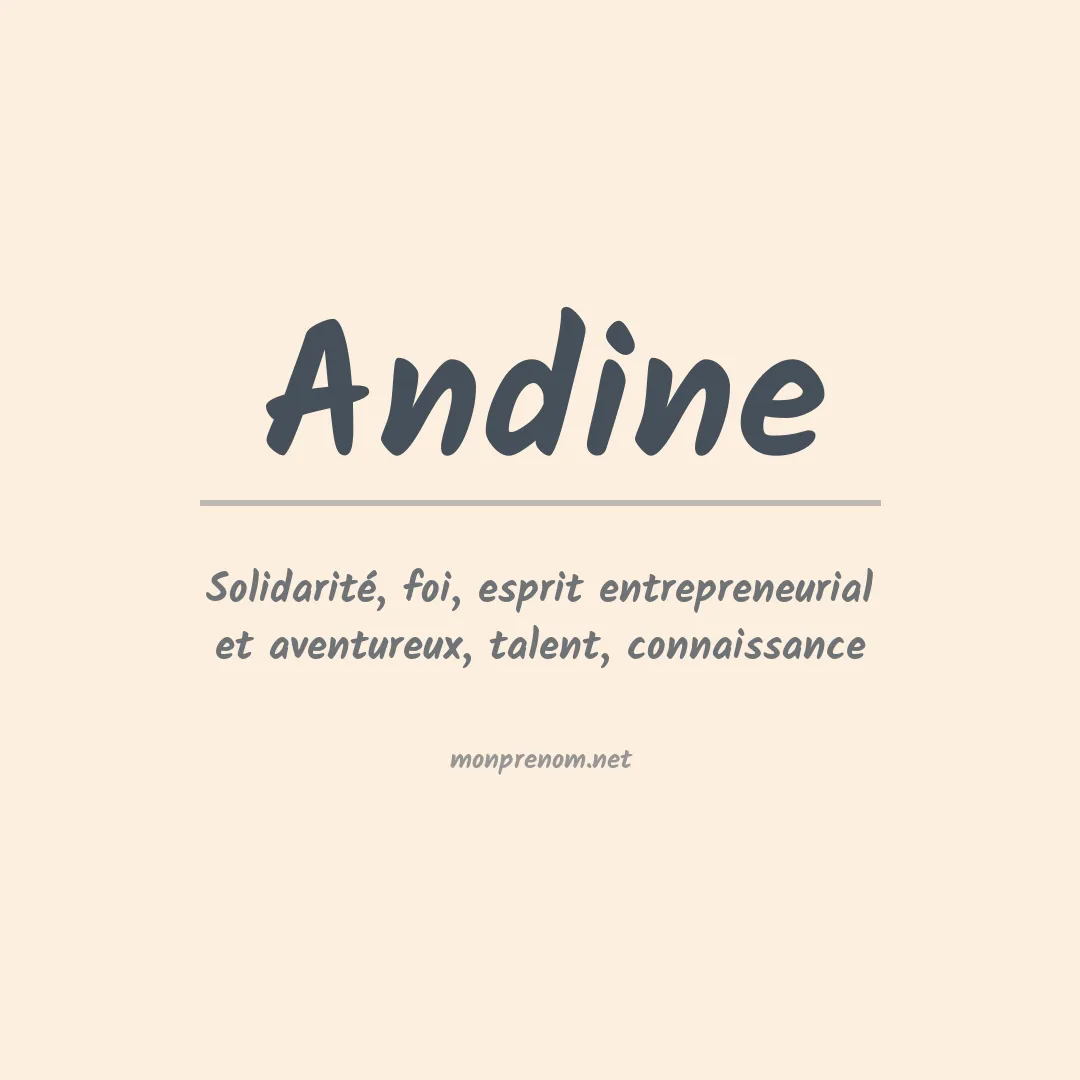 Signification du prénom Andine