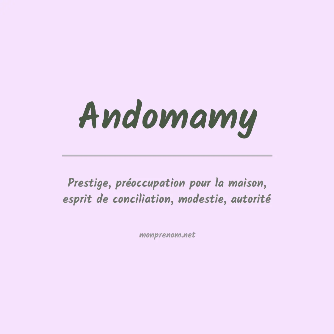 Signification du prénom Andomamy