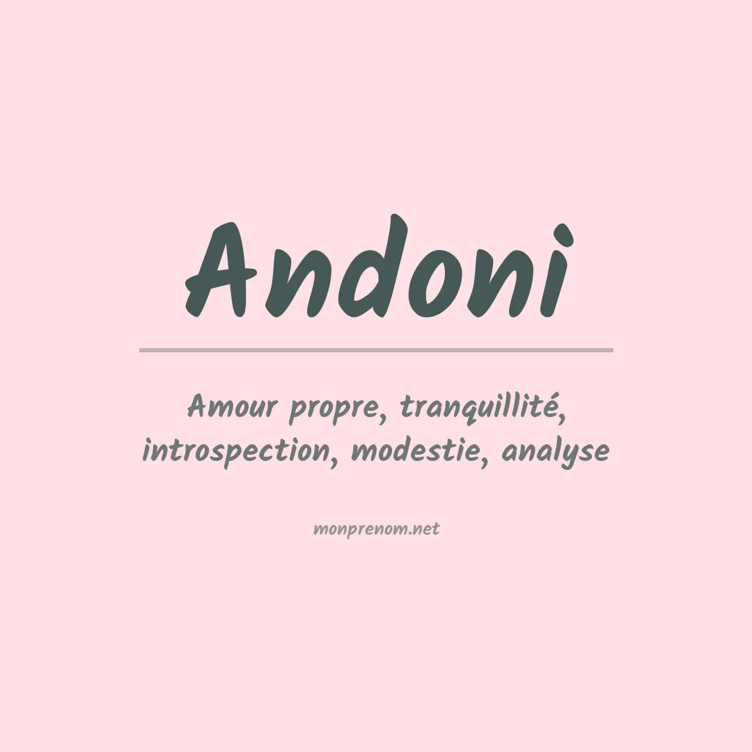 Signification du prénom Andoni