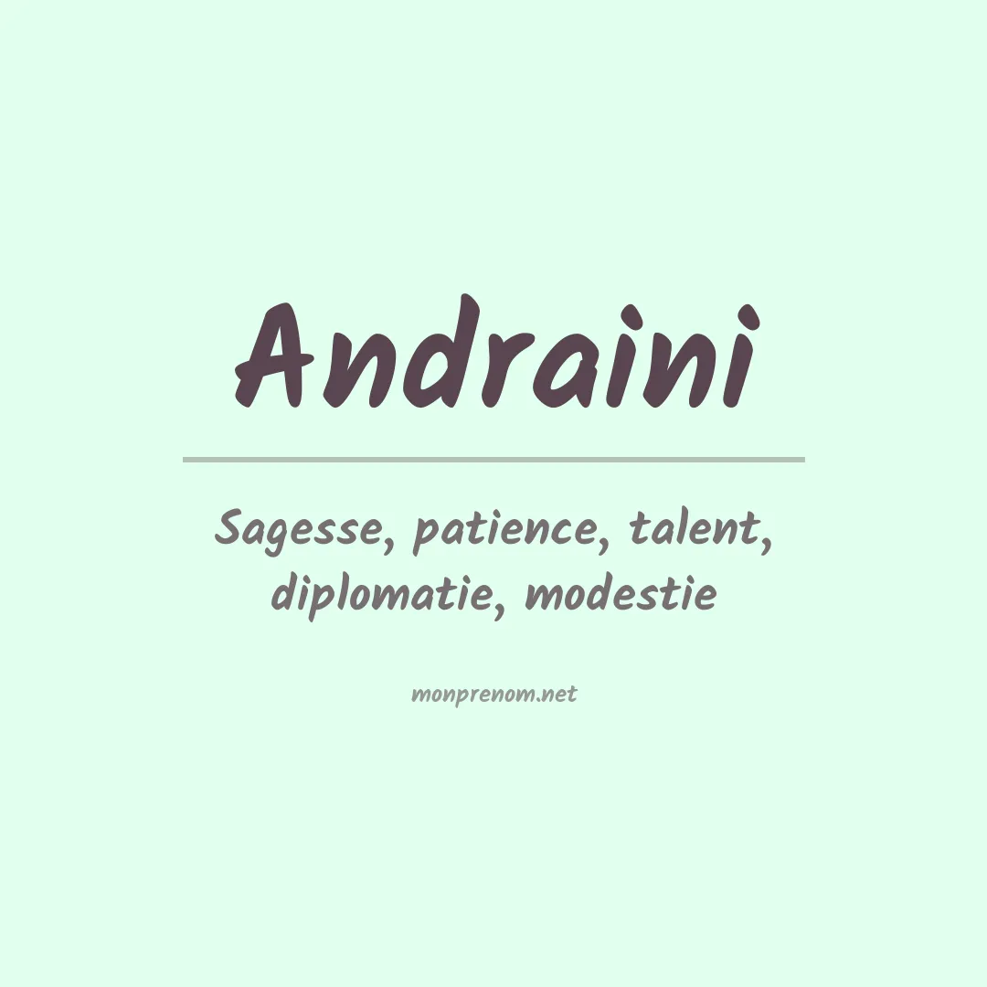 Signification du prénom Andraini