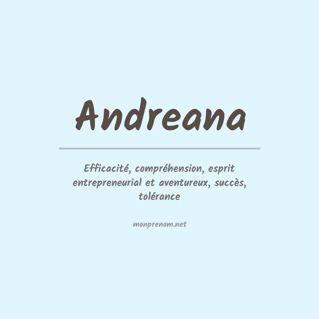 Signification du prénom Andreana