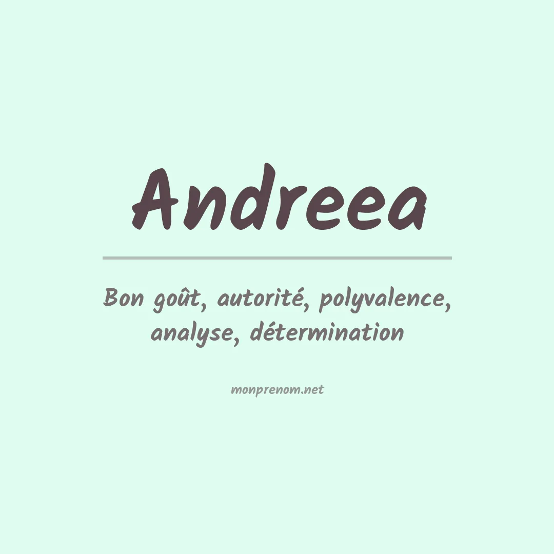 Signification du prénom Andreea