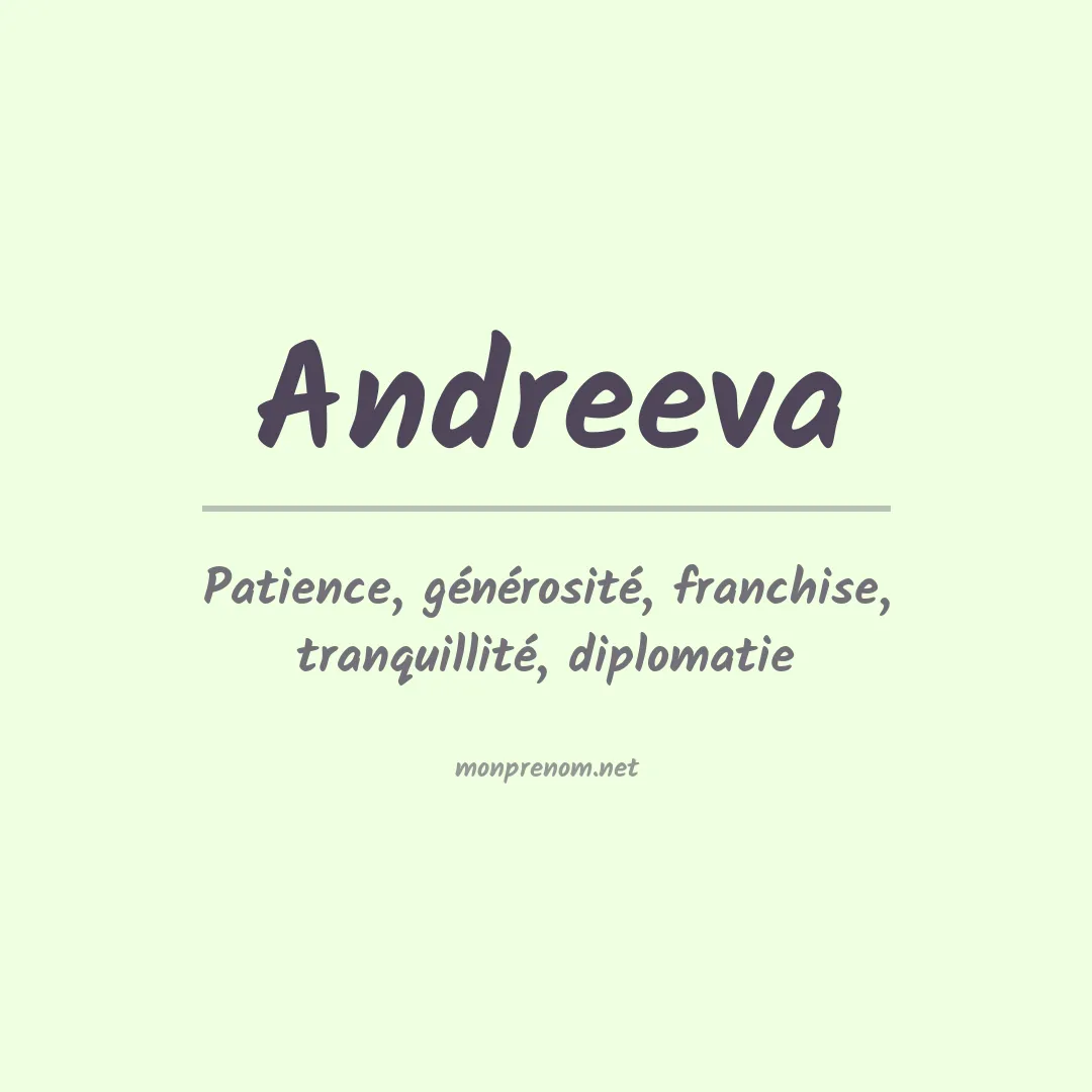 Signification du prénom Andreeva