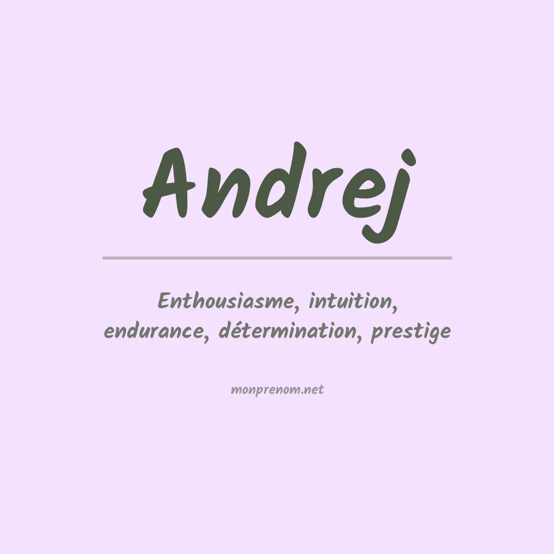 Signification du prénom Andrej