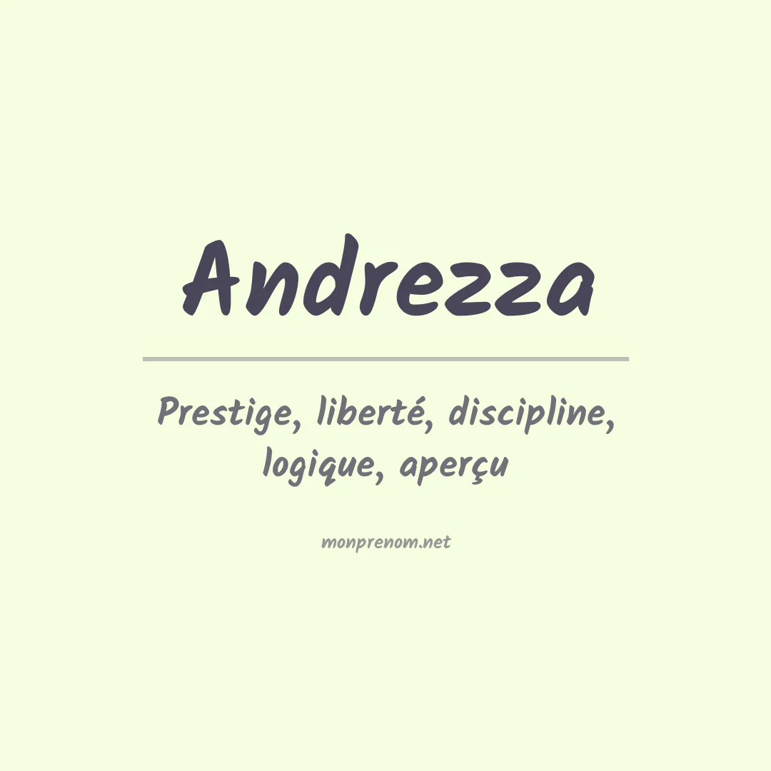 Signification du prénom Andrezza